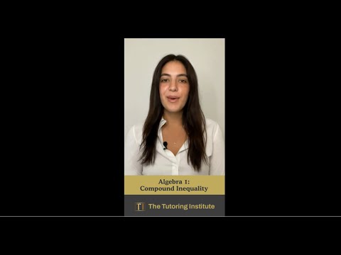 Understanding Compound Inequalities | Algebra 1 Tutorial